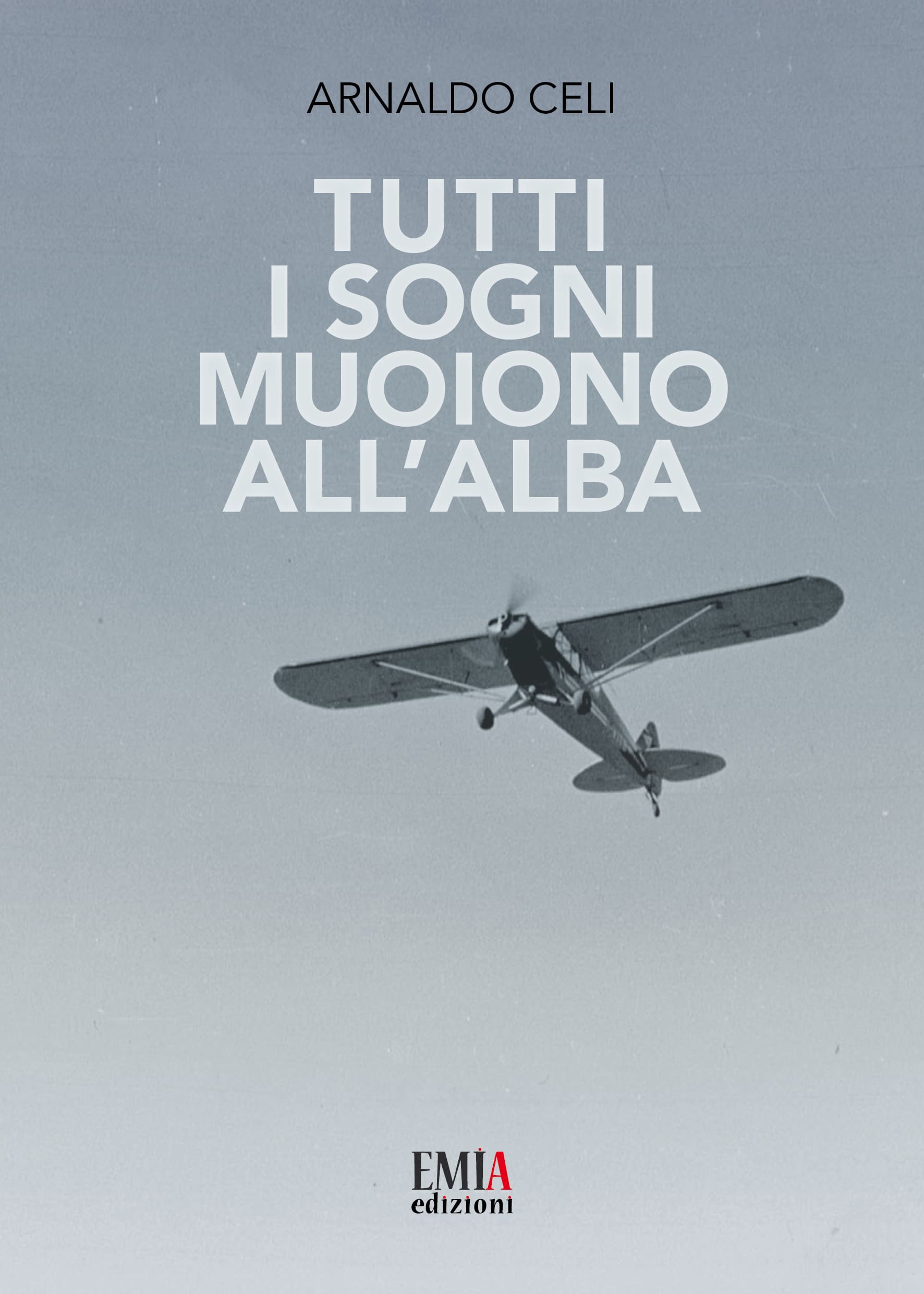 Tutti i sogni muoiono all’alba